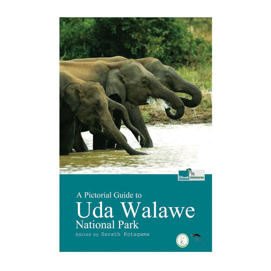 A Pictorial Guide to Uda Walawe National Park – Book